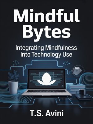 cover image of Mindful Bytes